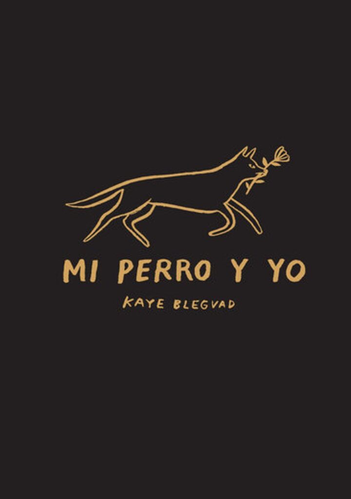 Mi perro y yo – Libros del Zorro Rojo
