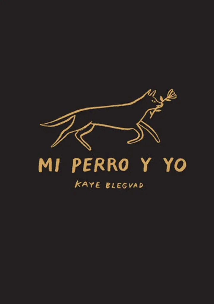 Mi perro y yo – Libros del Zorro Rojo