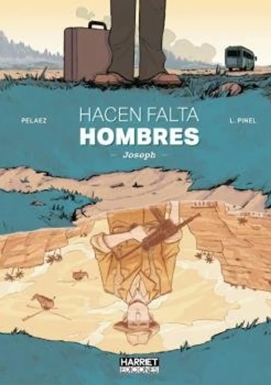 Hacen falta hombres - Joseph - – Harriet Ediciones