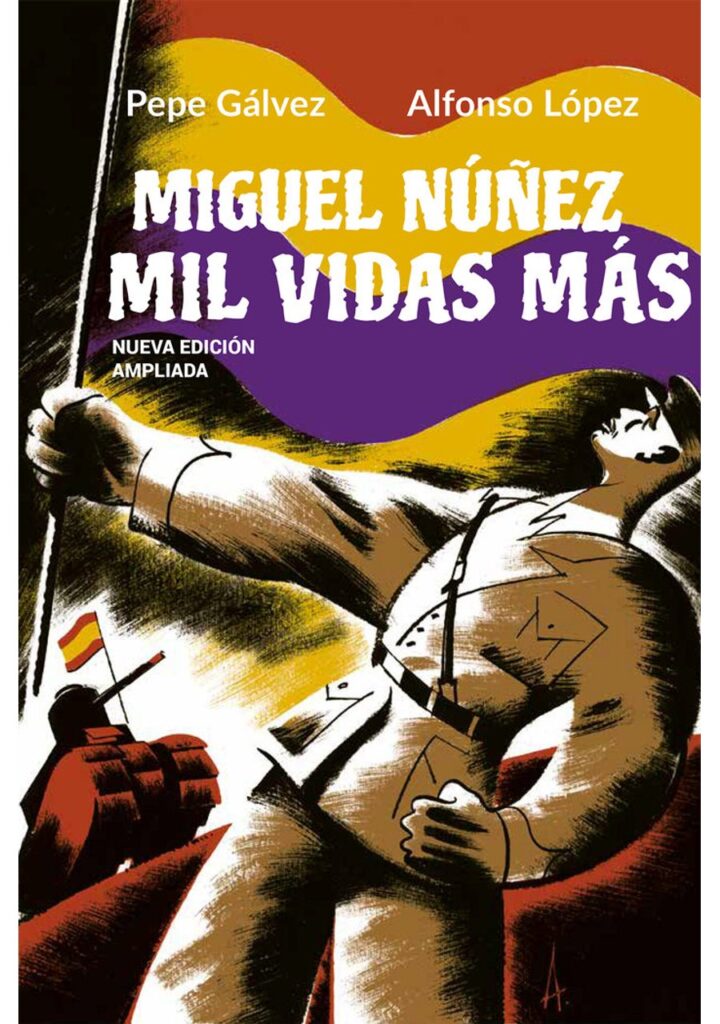 Miguel Nuñez. Mil Vidas Mas – Desfiladero Ediciones