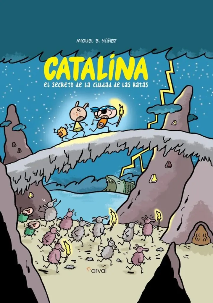 Catalina. El secreto de la ciudad de las ratas – Narval Editores