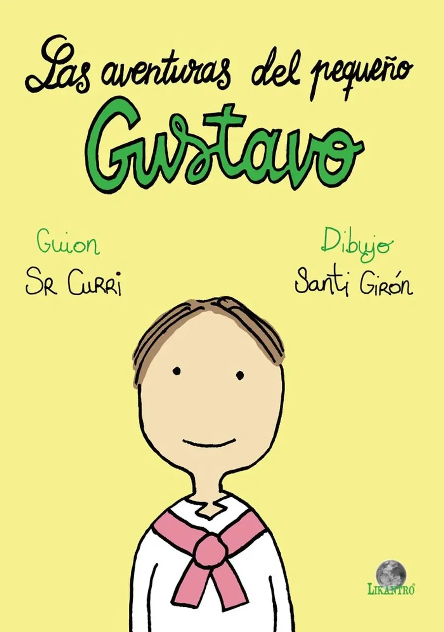 Las aventuras del pequeño Gustavo – Editorial Drakul