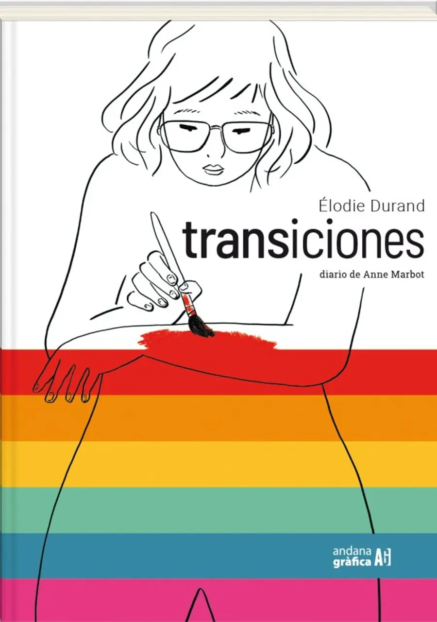 Transiciones. El Diario de Anne Marbot – Andana Grafica