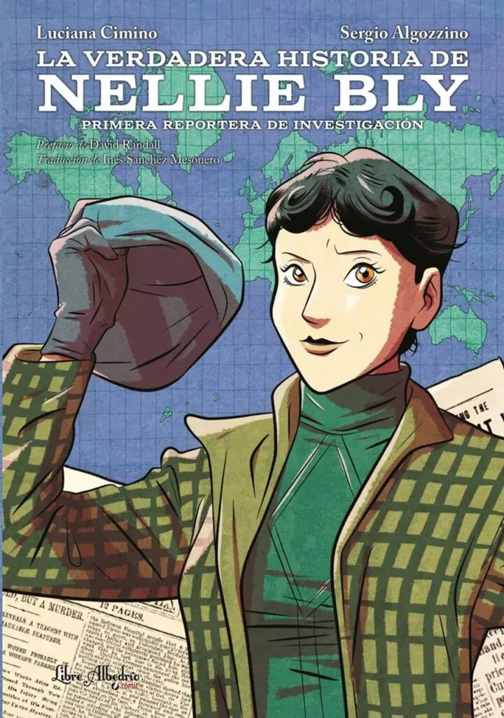 La Verdadera Historia de Nellie Bly – Libre Albedrio
