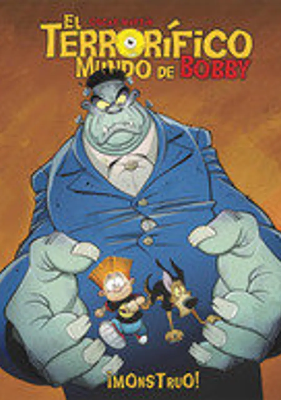 Terrorífico Mundo de Bobby el N 02 Monstruo – Ominiky Ediciones