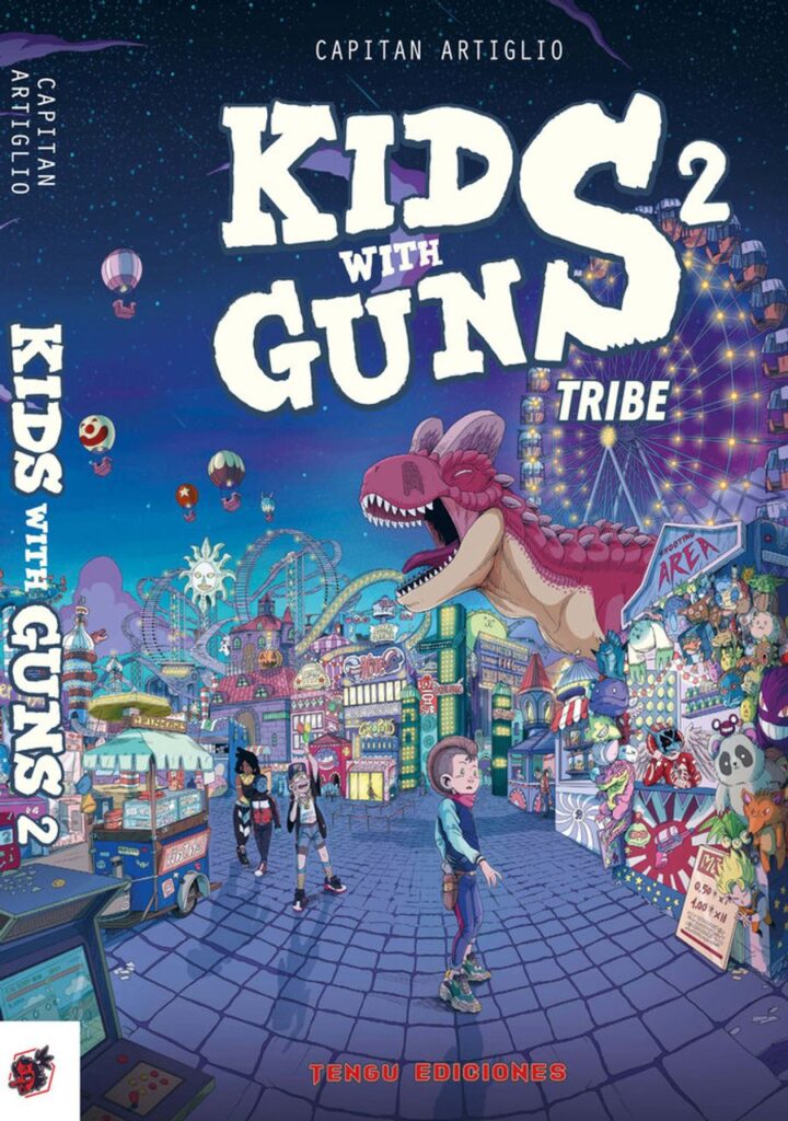 Kids With Guns 02 – Tengu Ediciones
