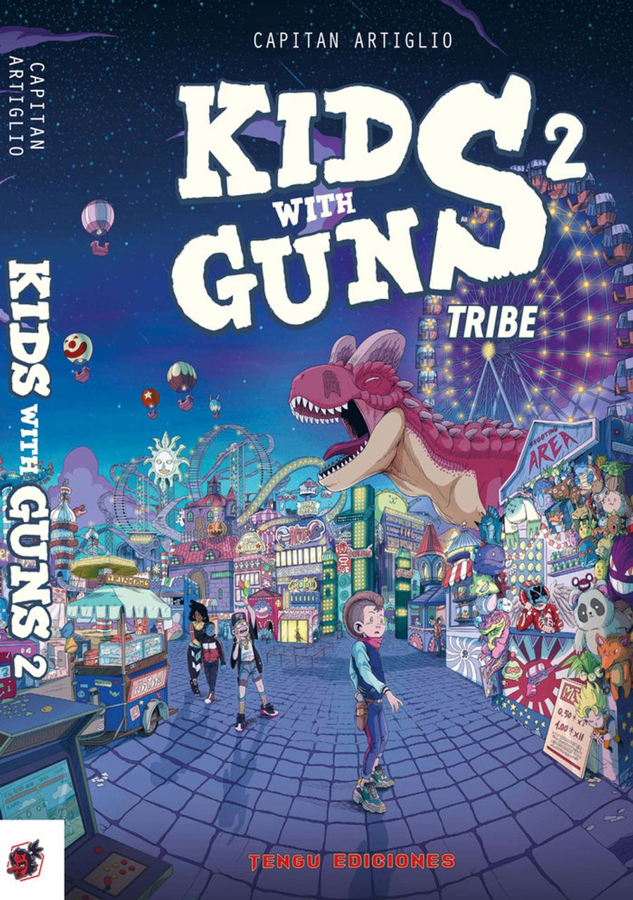 Kids With Guns 02 – Tengu Ediciones