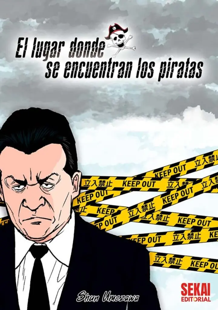 El lugar donde se encuentran los piratas – Sekai Editorial
