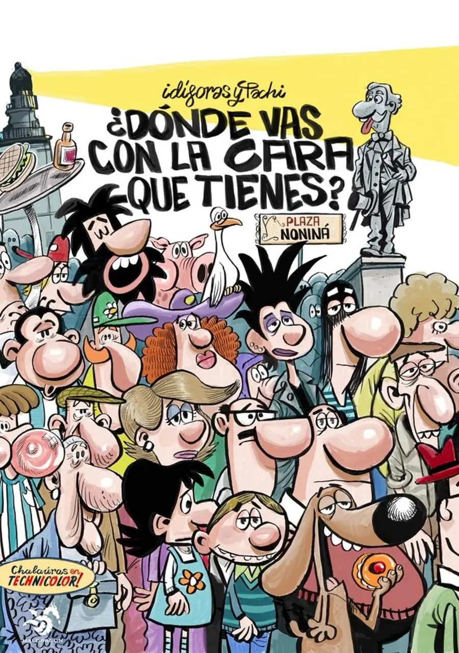 ¿Dónde vas con la cara que tienes? – Maldragon Editorial