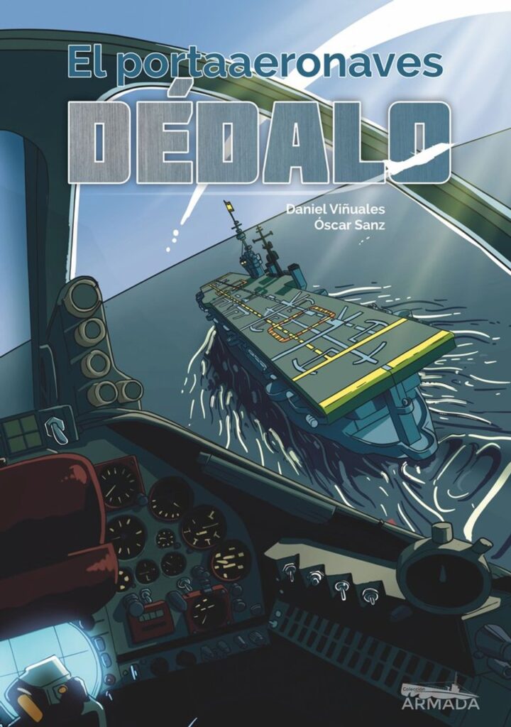 El portaaeronaves Dédalo – GP Ediciones