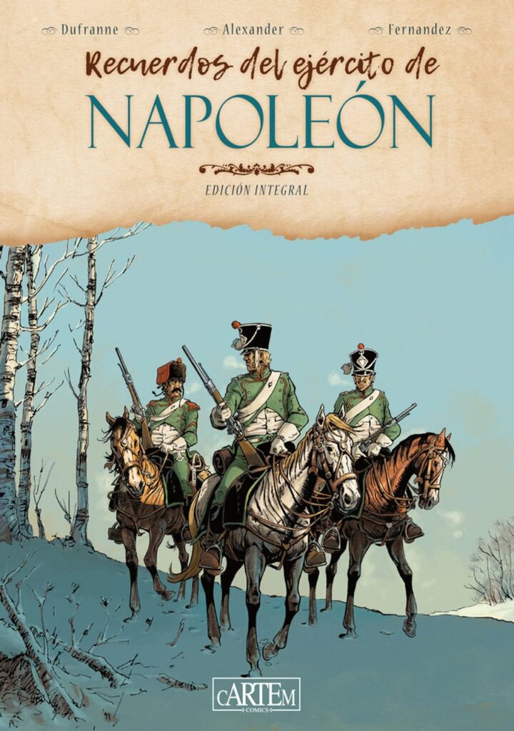 Recuerdos del Ejército de Napoleón – Cartem Comics