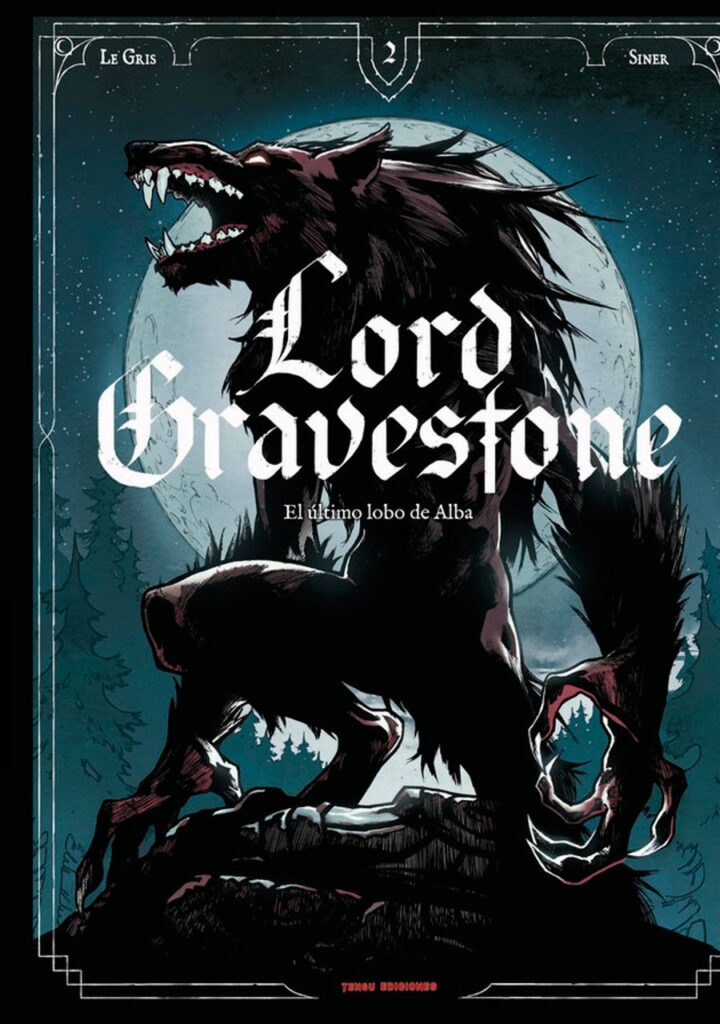 Lord Gravestone 02 – Tengu Ediciones