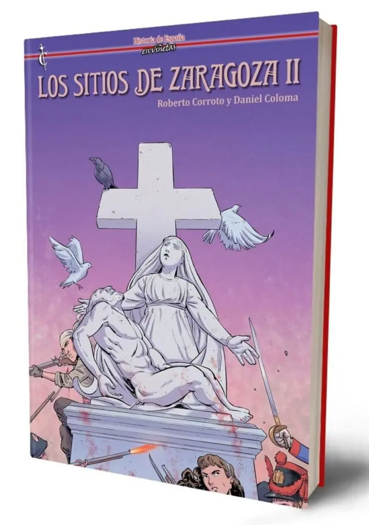 Los sitios de Zaragoza vol II – Cascaborra Ediciones