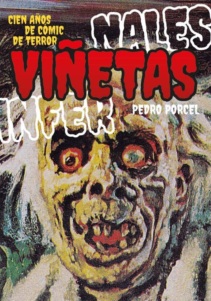 Viñetas Infernales. Cien Años de Cómic de Terror – Desfiladero Ediciones