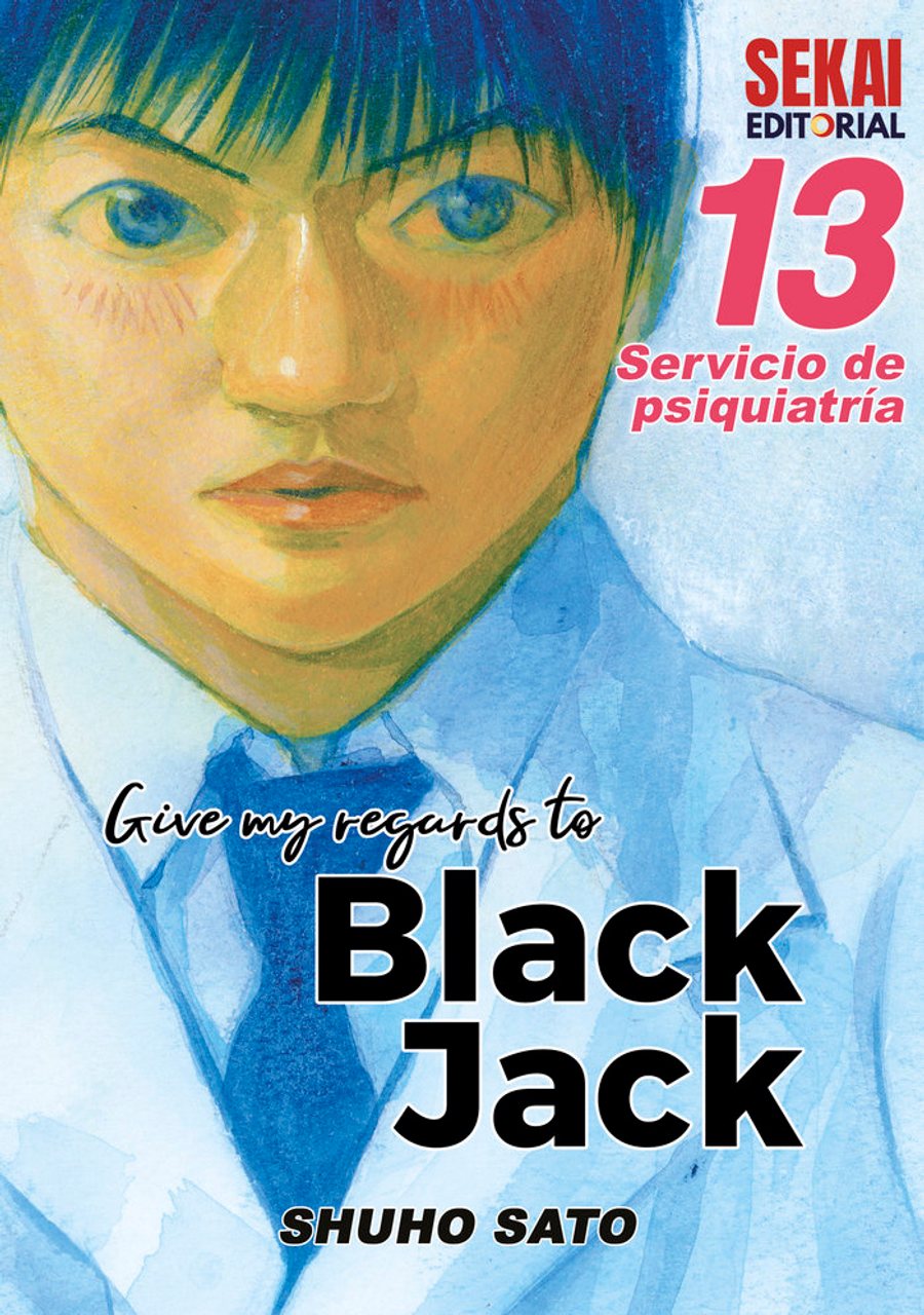Give my regards to Black Jack 13 – Sekai Editorial