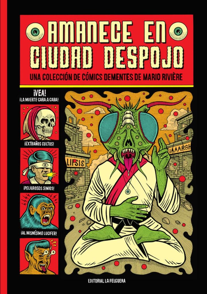 Amanece en Ciudad Despojo – La Felguera Editores