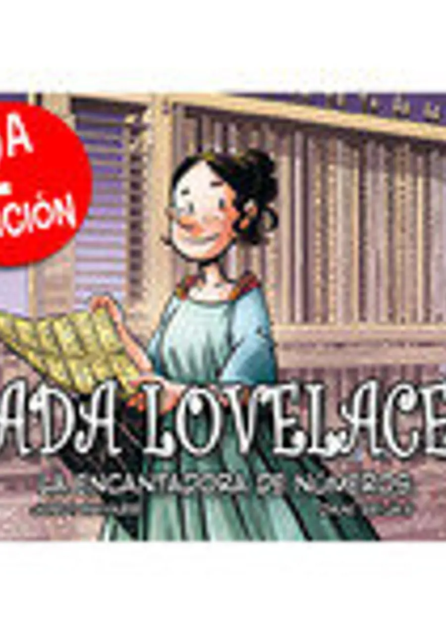Ada Lovelace, la Encantadora de Números – Jordi Bayarri Dolz