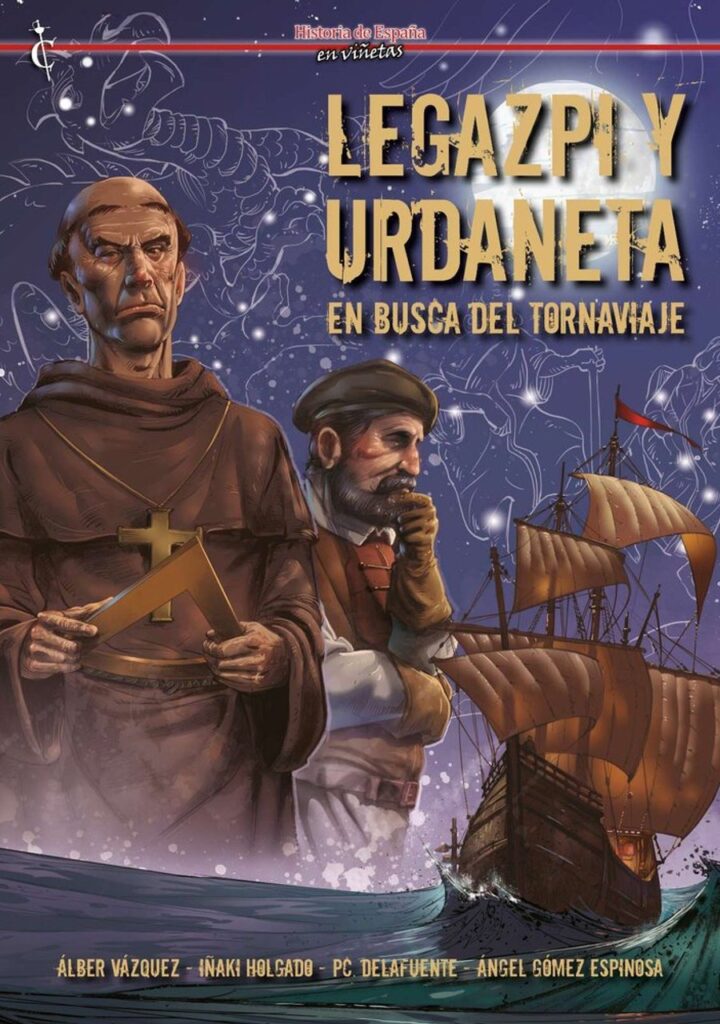 Legazpi y Urdaneta – Cascaborra Ediciones