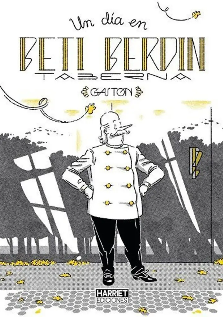 Un Dia en Beti Berdin Gaston – Harriet Ediciones