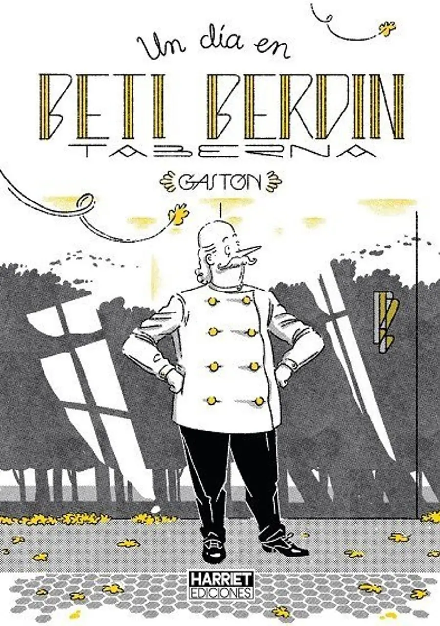 Un Dia en Beti Berdin Gaston – Harriet Ediciones
