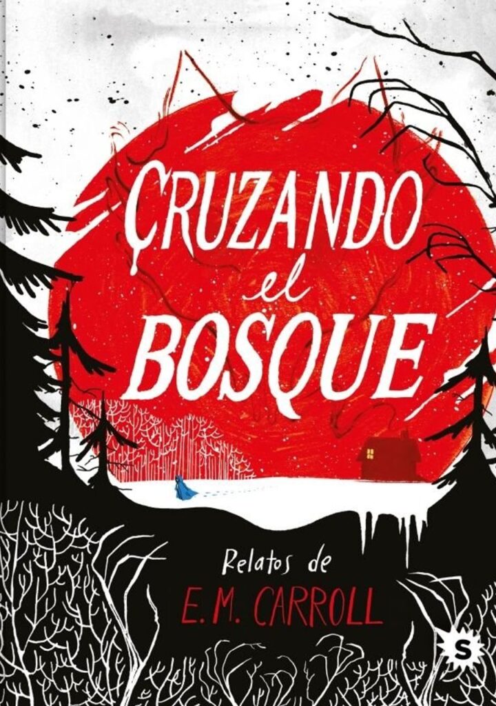 Cruzando el Bosque – Sapristi