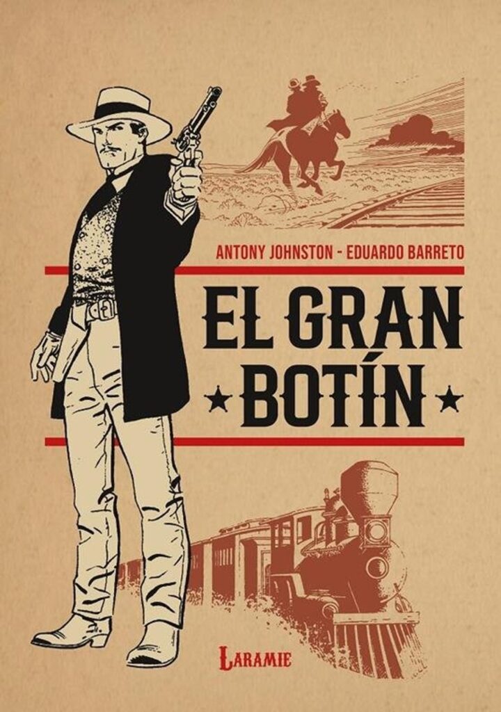 El Gran Botín – Laramie Ediciones