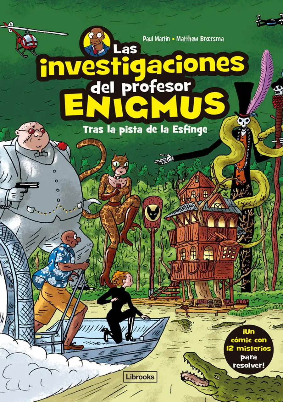Las Investigaciones del Profesor Enigmus 02 – Librooks Barcelona S.L.L.