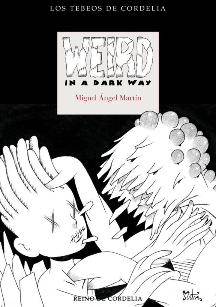 Weird in a Dark Way – Reino de Cordelia