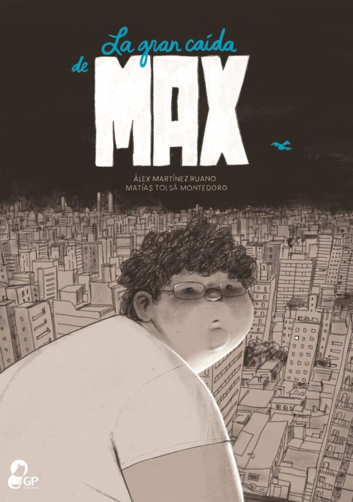 La gran caída de Max – GP Ediciones