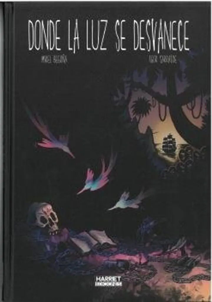 Donde la Luz se Desvanece – Harriet Ediciones