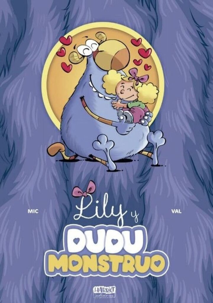 Lily y Dudú Monstruo – Harriet Ediciones