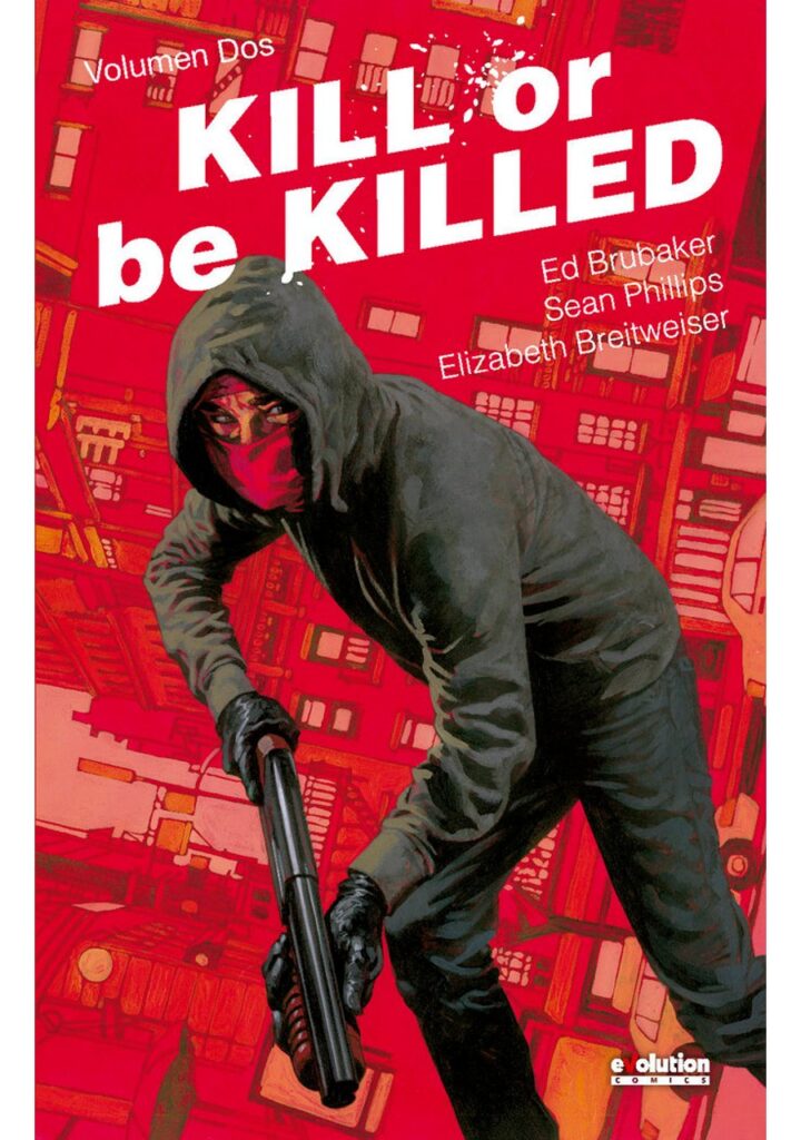 Kill Or Be Killed 02 – Evolution Comics
