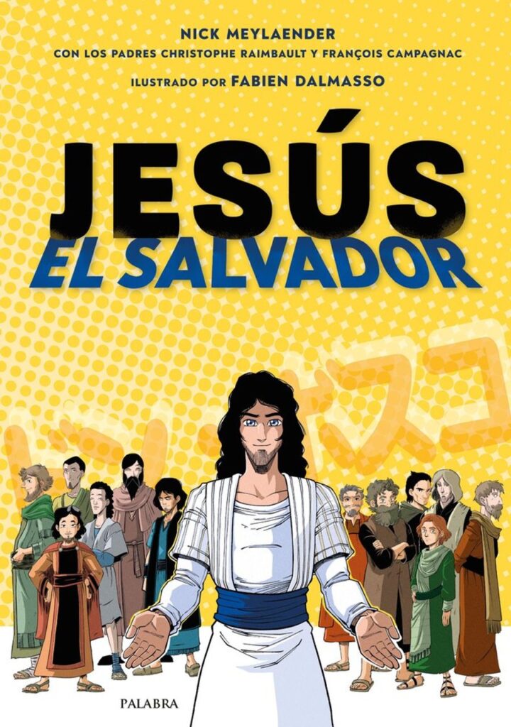 Jesús, el Salvador – Ediciones Palabra