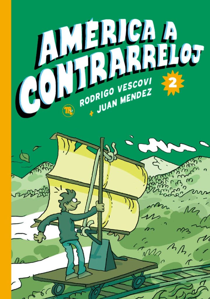 América a Contrarreloj 02 – Bang Ediciones