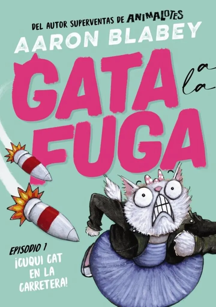 Gata a la Fuga Episodio 1 Cuqui Cat en la Carretera – Anaya Infantil Y Juvenil