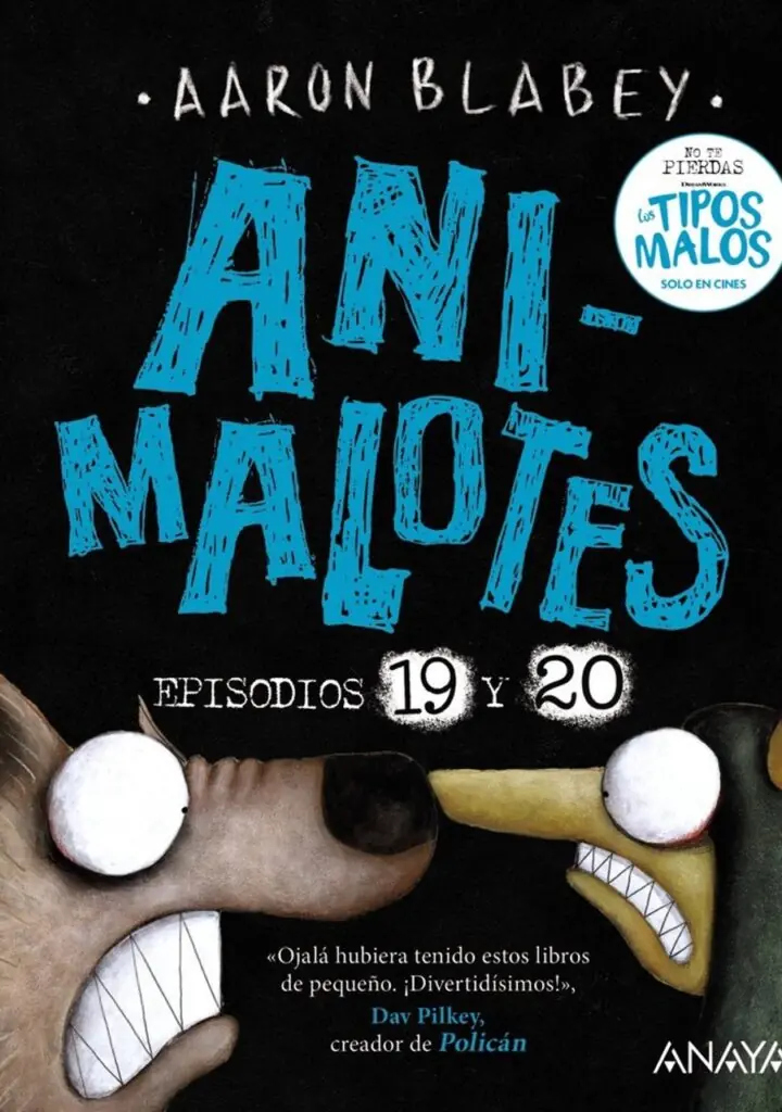 Animalotes 19 y 20: La Serpiente y la Bestia / una Cosa Mas – Anaya Infantil Y Juvenil