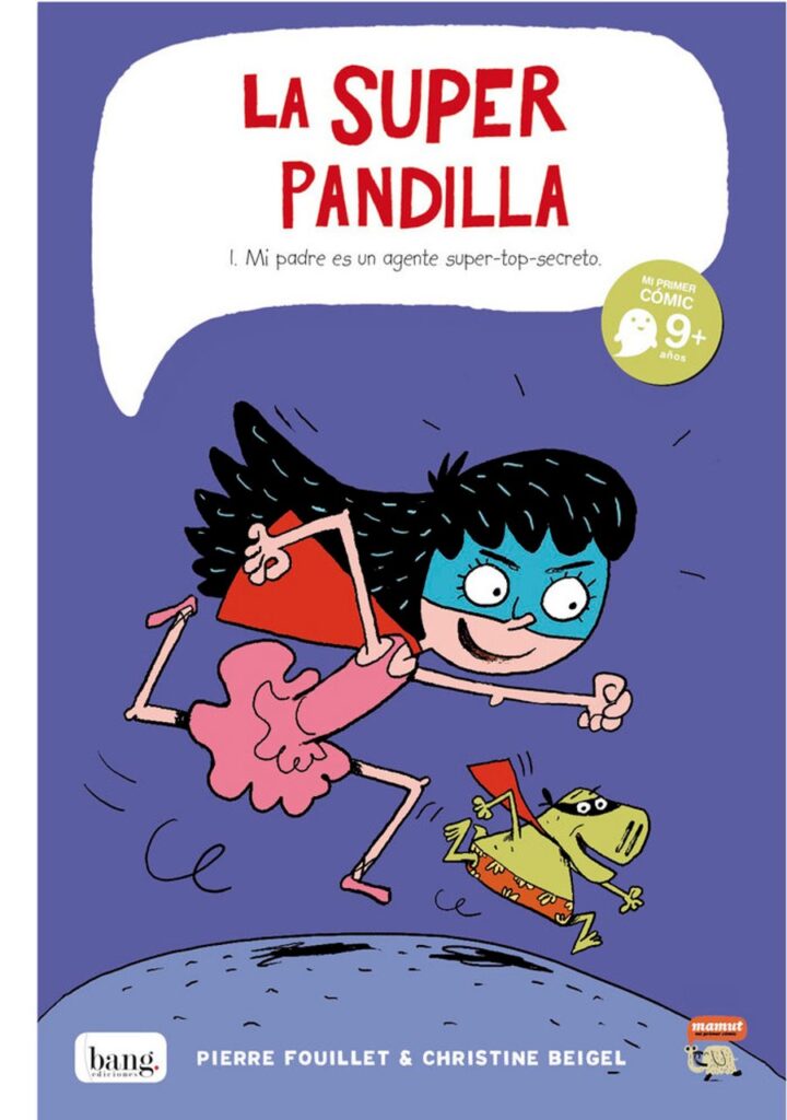 La Superpandilla – Bang Ediciones