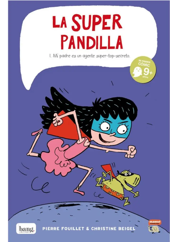 La Superpandilla – Bang Ediciones