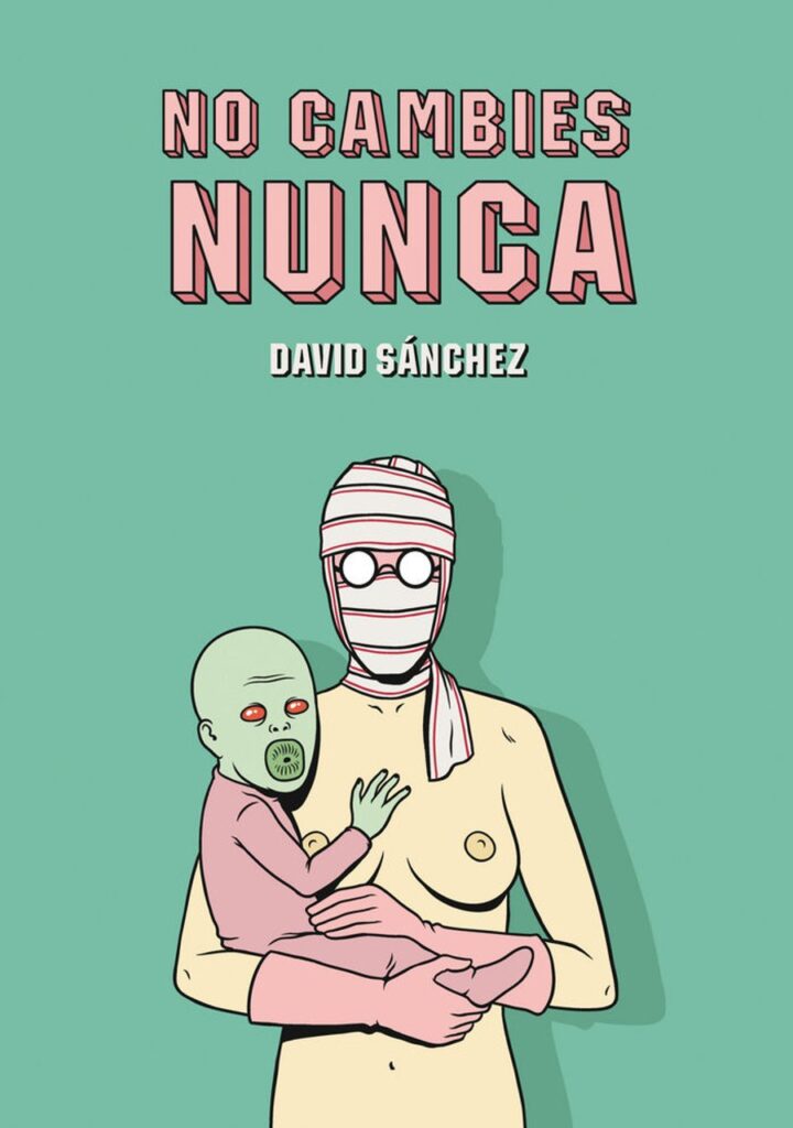 No cambies nunca – Astiberri