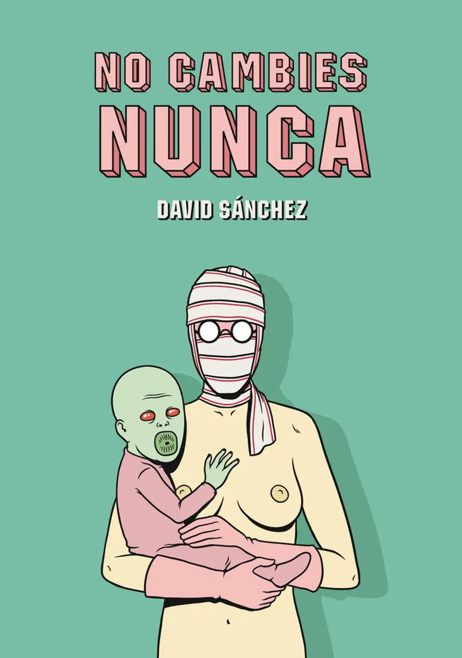 No cambies nunca – Astiberri