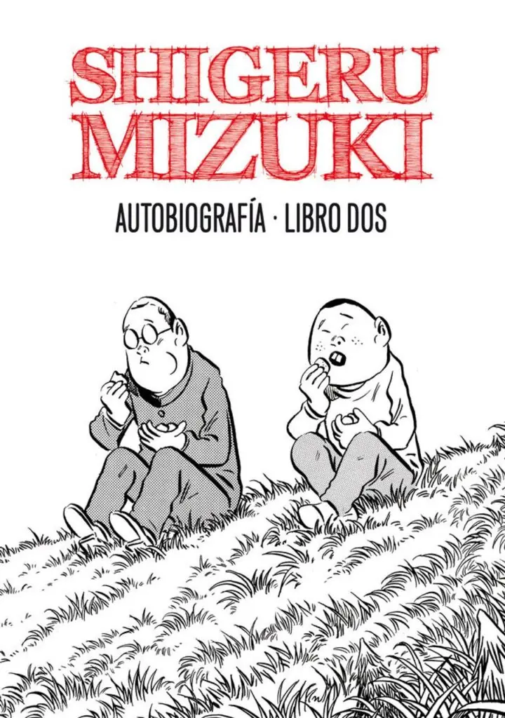 Shigeru Mizuki. Autobiografía. Libro dos – Astiberri