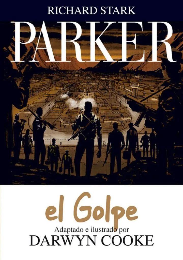 Parker 3. El golpe – Astiberri
