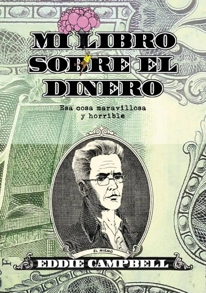 Mi libro sobre el dinero. Esa cosa maravillosa y horrible – Astiberri