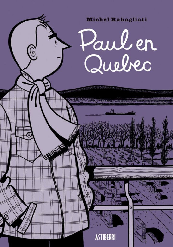 Paul en Quebec – Astiberri