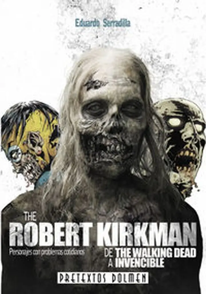 The Robert Kirkman – Dolmen Editorial