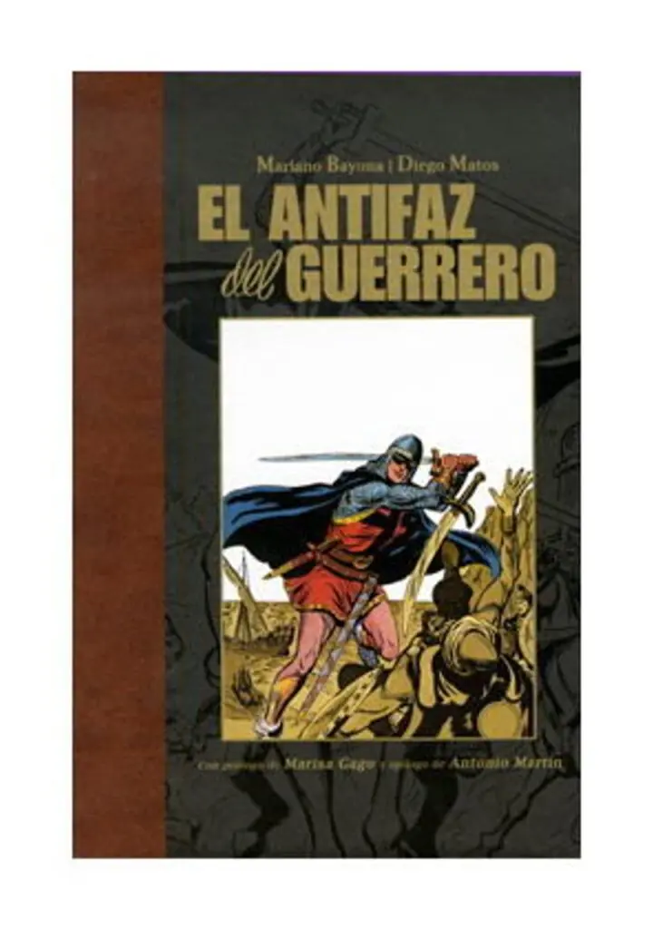 El Antifaz del Guerrero – Dolmen Editorial