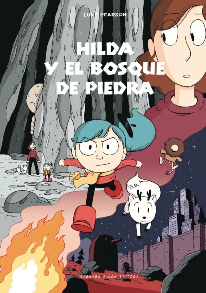 Hilda y el bosque de piedra – Barbara Fiore Editora