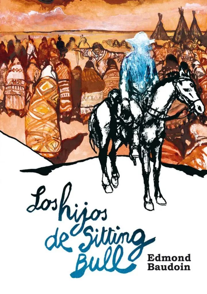 Los hijos de Sitting Bull – Astiberri