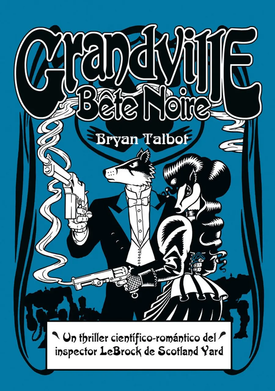 Grandville Bête Noir – Astiberri