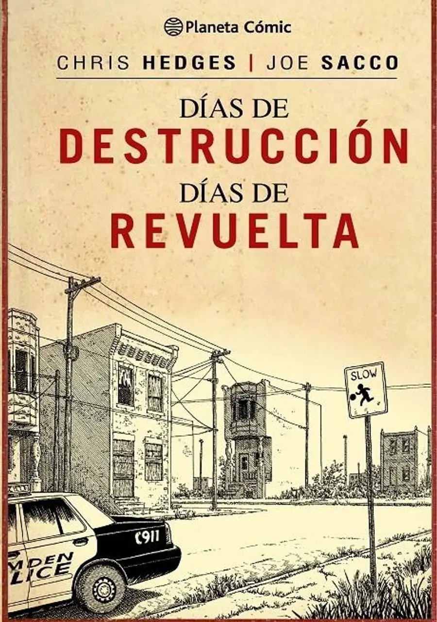 Dias de Destrucción, Días de Revuelta – Planeta España